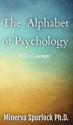 The Alphabet of Psychology - Spurlock, Minerva