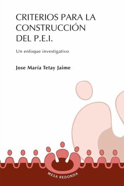 Criterios para la construcción del P.E.I - José María Tetay Jaime