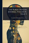 The Public Health Journal, Volume 8, Issue 5