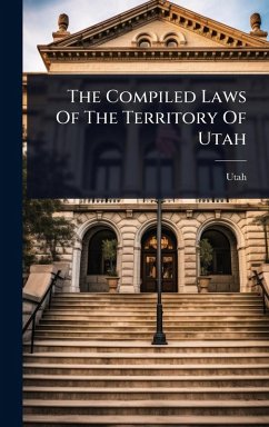 Cover The Compiled Laws Of The Territory Of Utah