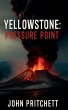 Yellowstone Pressure Point - Bild 1