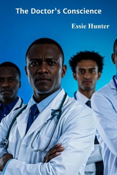 The Doctor's Conscience - Hunter, Essie