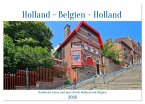 Rundreise kreuz und quer durch Holland und Belgien (Tischkalender 2026 DIN A5 quer), CALVENDO Monatskalender Rundreise kreuz und quer durch Holland und Belgien (Tischkalender 2026 DIN A5 quer), CALVENDO Monatskalender