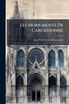 Cover Les Monuments De Carcassonne