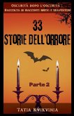 33 Storie dell'orrore - Parte 2