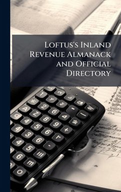 Cover Loftus's Inland Revenue Almanack and Official Directory
