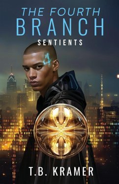 The Fourth Branch - Kramer, T. B. The Fourth Branch - Kramer, T. B.