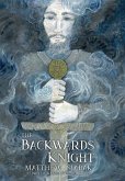 The Backwards Knight The Backwards Knight