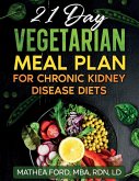 21 Day Vegetarian Meal Plan For Chronic Kidney Disease