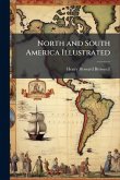 North and South America Illustrated North and South America Illustrated