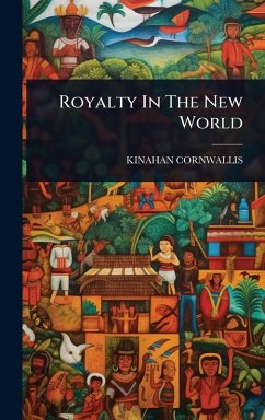 Cover Royalty In The New World