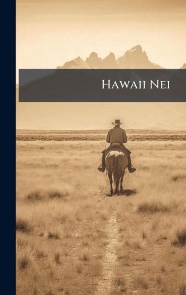 Hawaii Nei Hawaii Nei