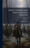 Anglo-Saxon and Early English Psalter