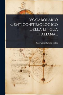 Cover Vocabolario Gentico-etimologico Della Lingua Italiana...