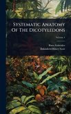 Systematic Anatomy Of The Dicotyledons Systematic Anatomy Of The Dicotyledons