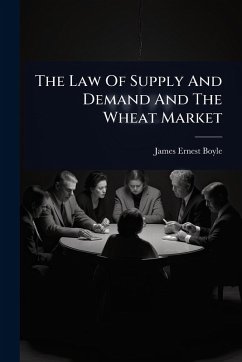 Cover The Law Of Supply And Demand And The Wheat Market
