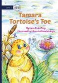 Tamara Tortoise's Toe Tamara Tortoise's Toe
