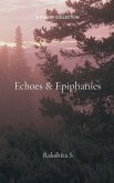 Echoes & Epiphanies Echoes & Epiphanies