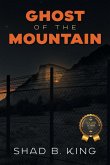 Ghost of the Mountain Ghost of the Mountain
