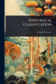 Zoological Classification Zoological Classification