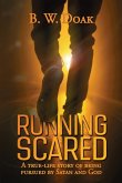 Running Scared Running Scared