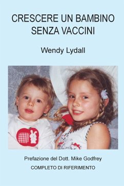 Cover Crescere un Bambino Senza Vaccini
