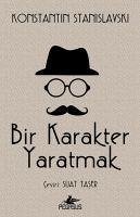 Bir Karakter Yaratmak Cover Bir Karakter Yaratmak