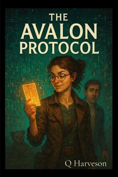 The Avalon Protocol - Harveson, Q.