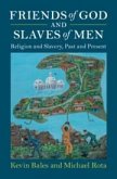 Friends of God and Slaves of Men Friends of God and Slaves of Men