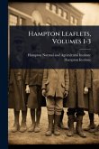 Hampton Leaflets, Volumes 1-3