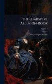 The Shakspere Allusion-Book