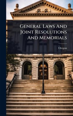 General Laws And Joint Resolutions And Memorials General Laws And Joint Resolutions And Memorials