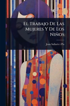 Cover El Trabajo De Las Mujeres Y De Los Niños