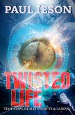 Twisted Life Twisted Life