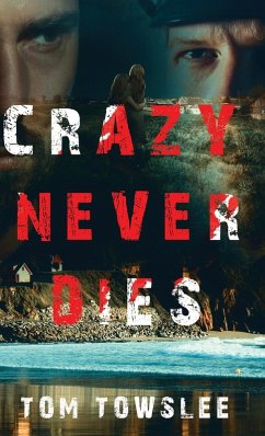 Crazy Never Dies Cover Crazy Never Dies