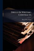 Drills In Writing Contracts Drills In Writing Contracts