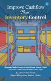 Improve Cashflow Thru' Inventory Control Improve Cashflow Thru' Inventory Control
