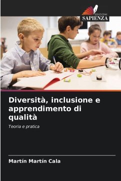 Diversità, inclusione e apprendimento di qualità - Cala, Martín Martín