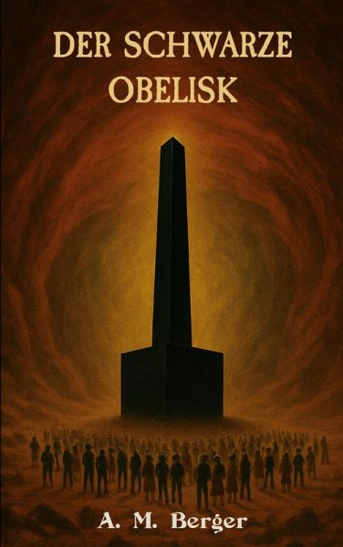Der schwarze Obelisk