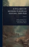 A Syllabus Of Modern European History, 1500-1920