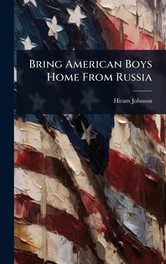 Cover Bring American Boys Home From Russia