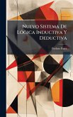 Nuevo Sistema De LÃ3gica Inductiva Y Deductiva Nuevo Sistema De LÃ3gica Inductiva Y Deductiva