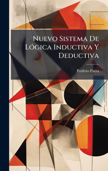 Nuevo Sistema De LÃ3gica Inductiva Y Deductiva Nuevo Sistema De LÃ3gica Inductiva Y Deductiva