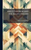 Abel's Theorem and the Allied Theory