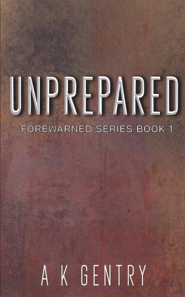 Unprepared