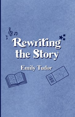 Rewriting the Story - Tudor, Emily