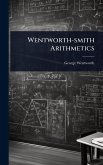 Wentworth-smith Arithmetics