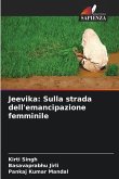 Jeevika: Sulla strada dell'emancipazione femminile Jeevika: Sulla strada dell'emancipazione femminile