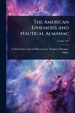 The American Ephemeris And Nautical Almanac
