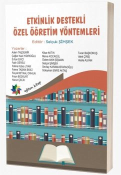 Cover Etkinlik Destekli Özel Ögretim Yöntemleri